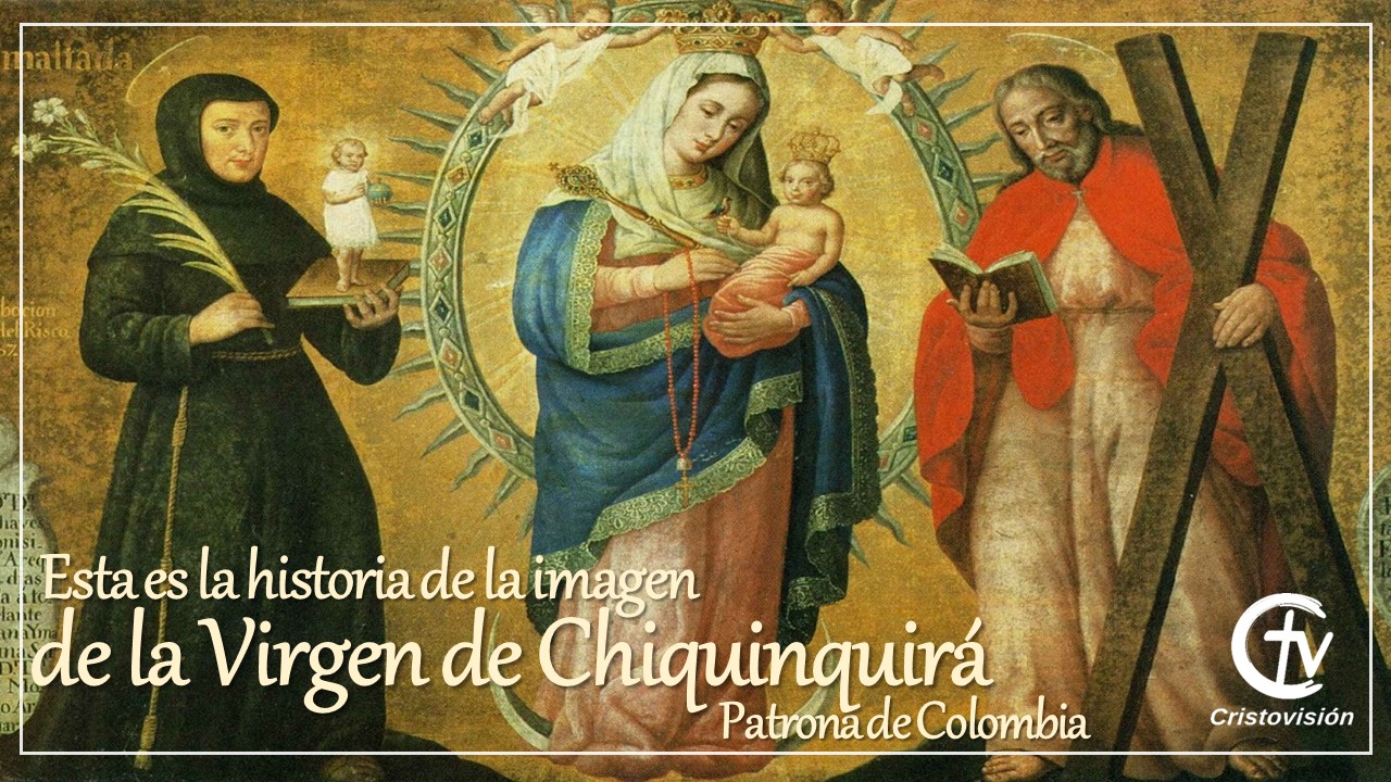 Esta es la historia de la imagen de la Virgen de Chiquinquirá, Patrona de Colombia