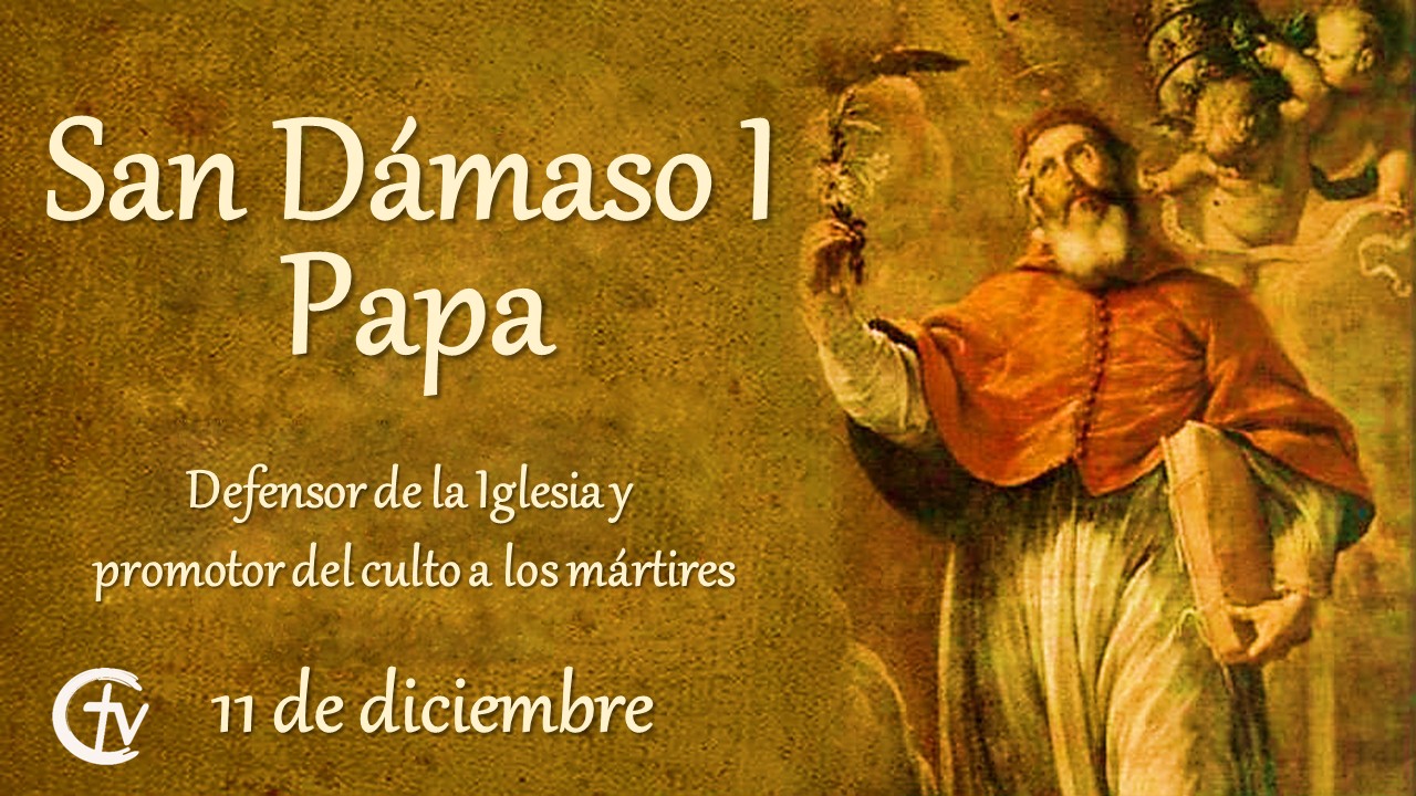 San Dámaso I, defensor de la Iglesia y promotor del culto a los mártires