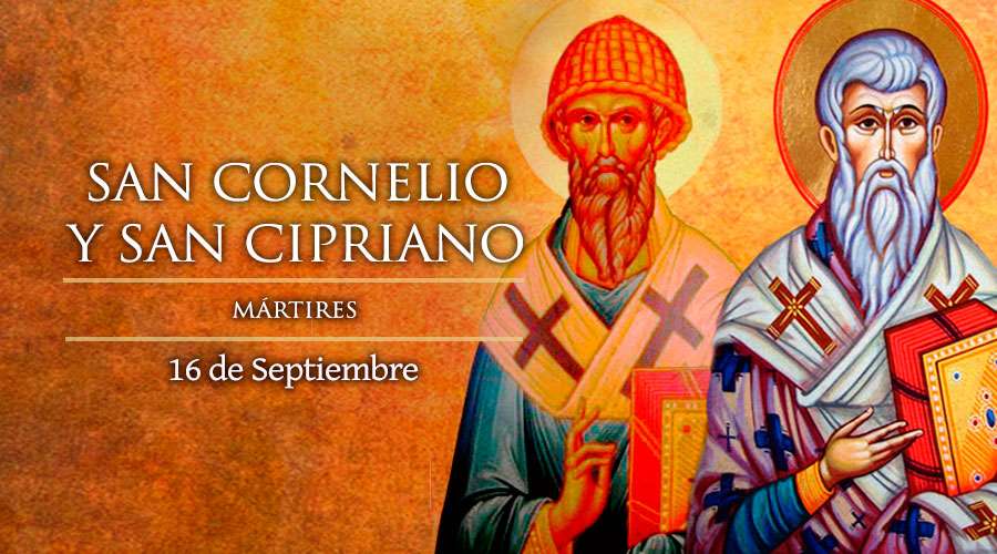 San Cornelio, Papa y San Cipriano, Obispo