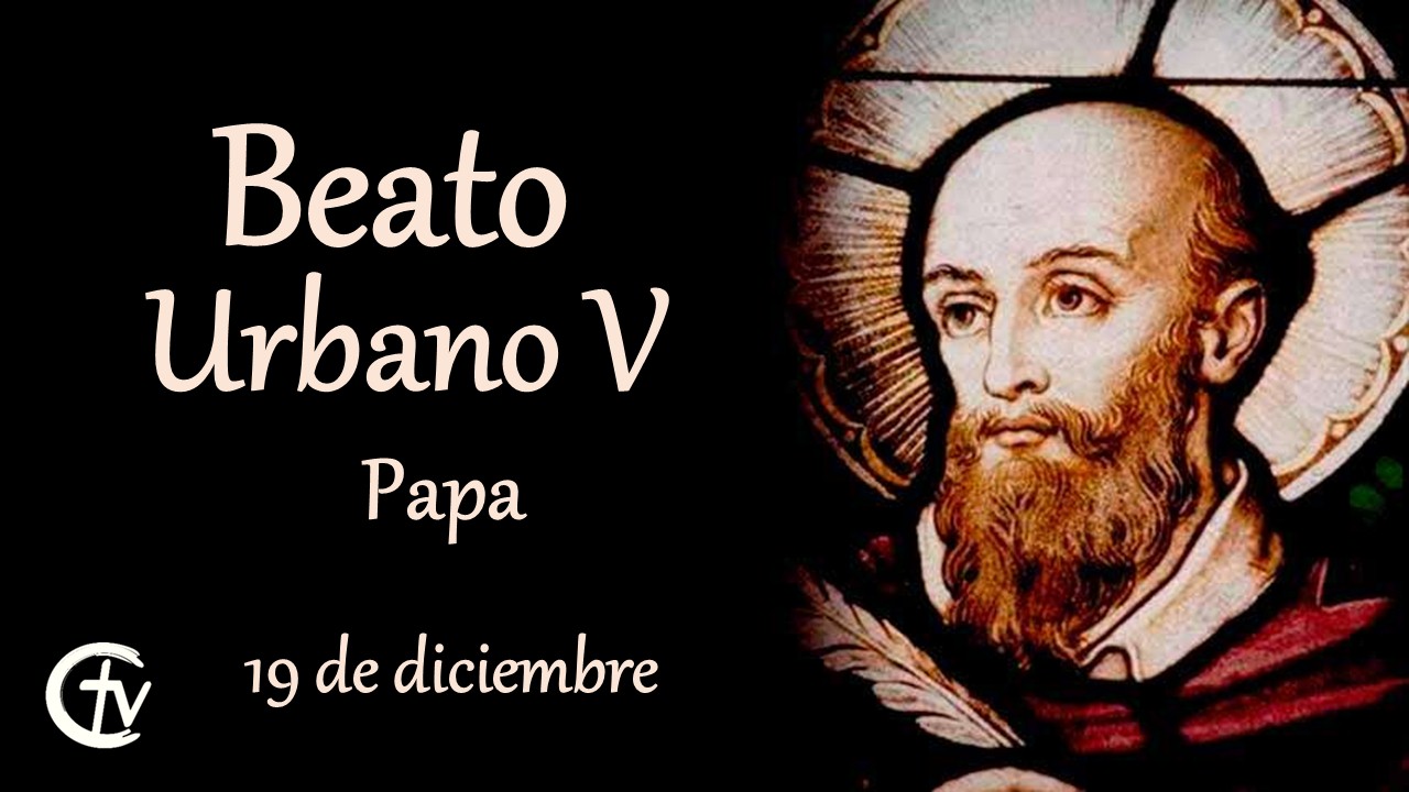 SANTO DEL DÍA || Beato Urbano V, Papa