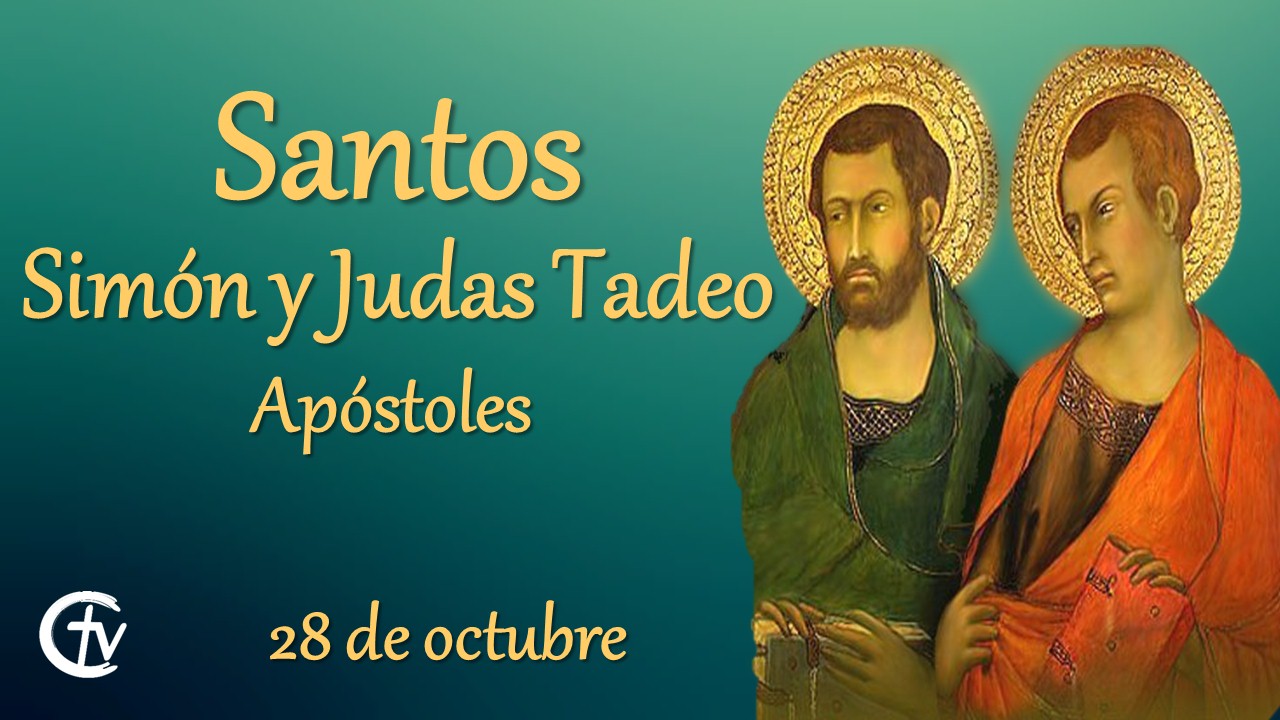 SANTO DEL DÍA || Santos Simón y Judas Tadeo, apóstoles