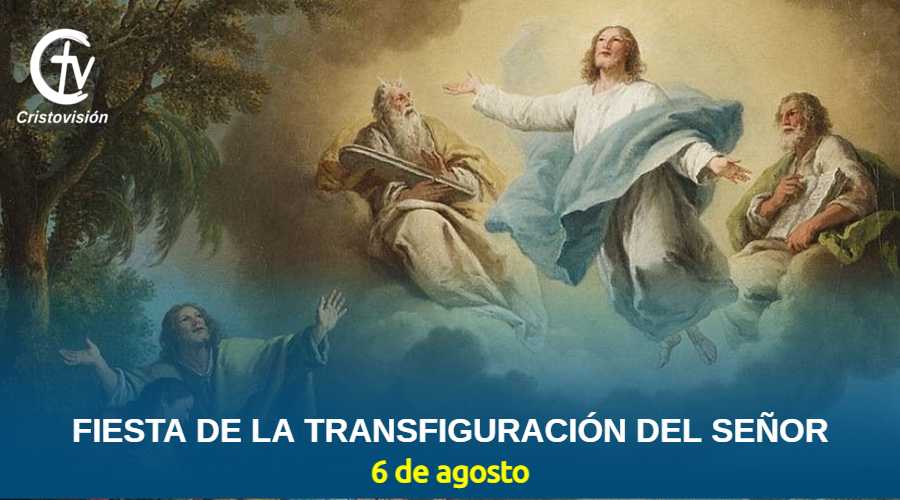 fiesta-de-la-transfiguracion-del-señor