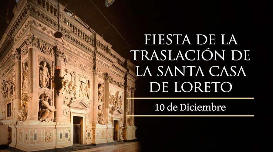 Fiesta de la Traslación de la Casa de la Virgen de Loreto
